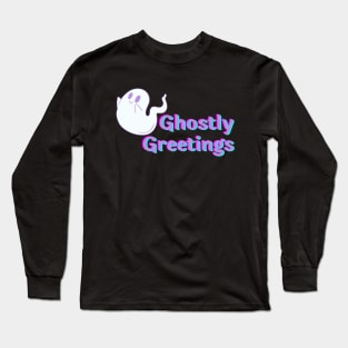 Cute Kawaii Ghost Greetings Halloween Spooky Season Long Sleeve T-Shirt